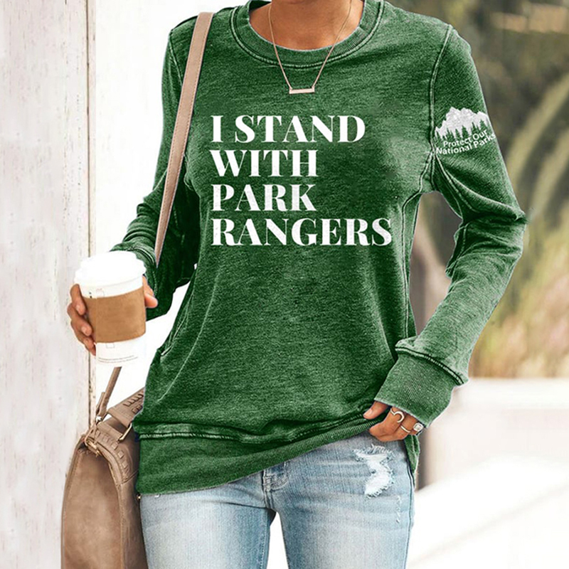 I Stand With Park Rangers Protect Our National Parks Print Sweatshirt